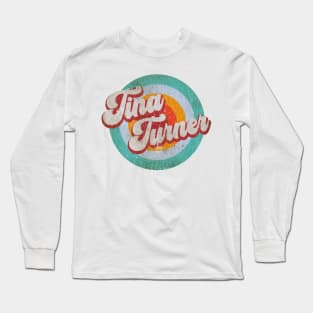 Color Circle With Name-Tina Turner Long Sleeve T-Shirt